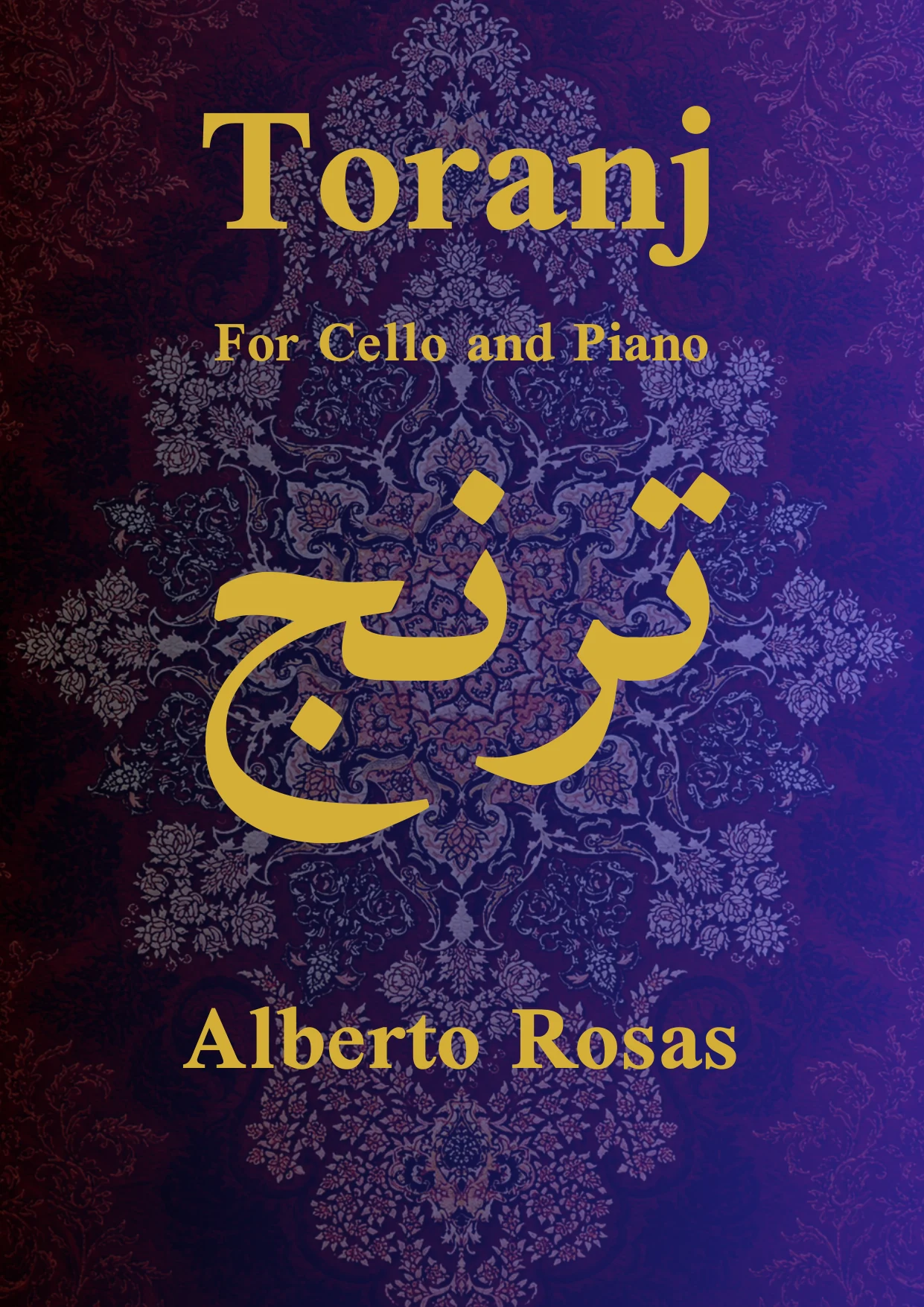Toranj (ترنج) — für Violoncello und Klavier